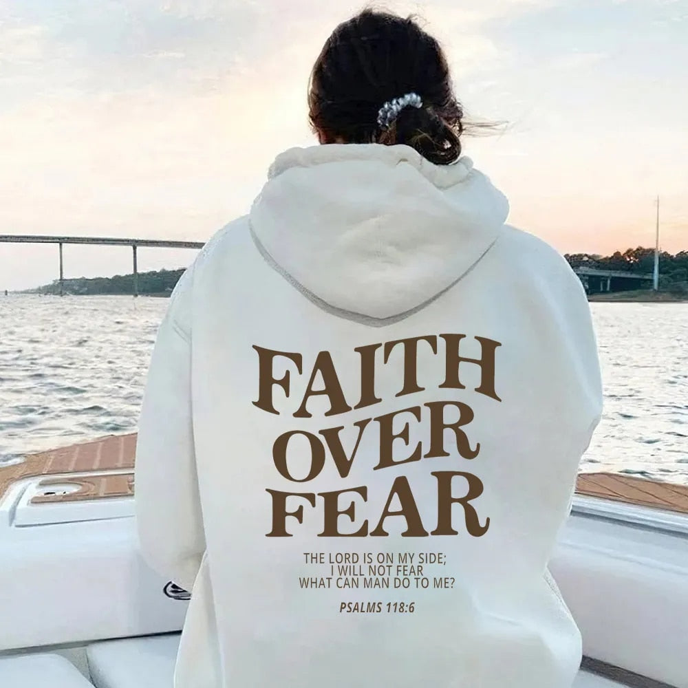 Women's drop shoulder hoodie with 'Faith Over Fear' back  print