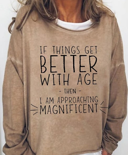Women's oversized graphic sweatshirt with humorous age quote