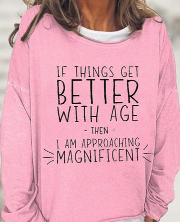 Women's oversized graphic sweatshirt with humorous age quote